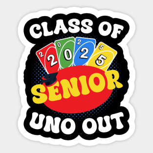 Senior Uno Out Funny Class Of 2024 Gift For Men Women Sticker